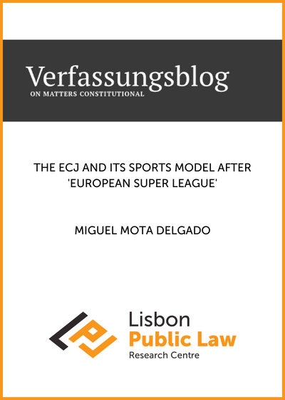 The ECJ and its Sports Model after 'European Super League'